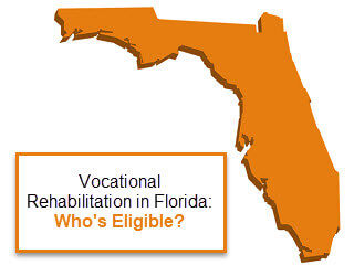 Vocational Rehabilitation in Florida: Who is Eligible?