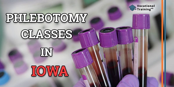 Phlebotomy Classes in Iowa