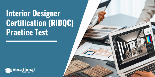 Interior Designer Certification (RIDQC) Practice Test