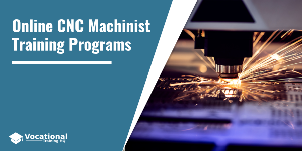 Online CNC Machinist Training Programs