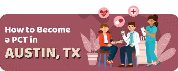 Patient Care Technician Schools in Austin, TX