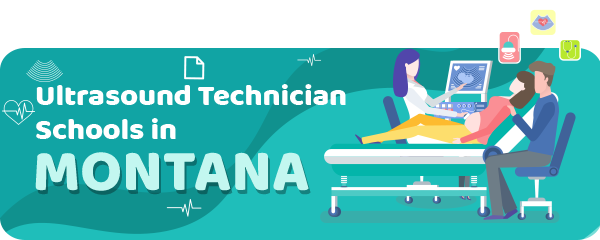 Ultrasound Technician Schools in Montana